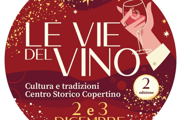 ''Le Vie del Vino'', a Copertino la seconda edizione